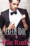 [Hollywood to Olympus 01] • Screen Idol